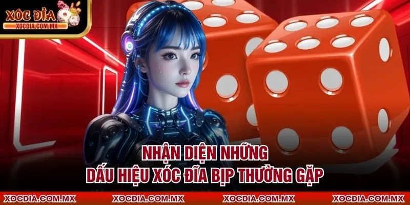 Nhận diện những dấu hiệu xóc đĩa bịp thường gặp