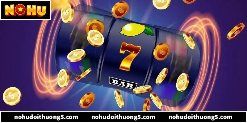 Web Nổ Hũ – Top Sân Chơi Quay Hũ Đổi Thưởng Đẳng Cấp 2026